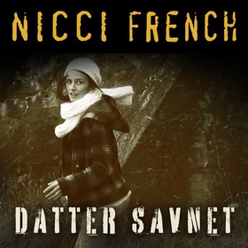 Datter savnet (lydbok) av Nicci French