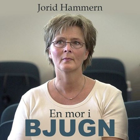 En mor i Bjugn (lydbok) av Jorid Hammern