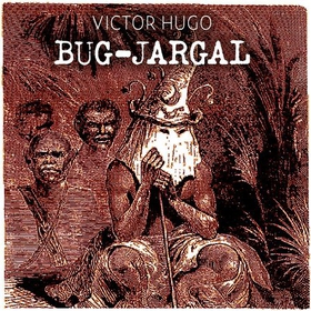 Bug-Jargal (lydbok) av Victor Hugo