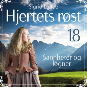 Sannheter og løgner (lydbok) av Sigrid Lunde