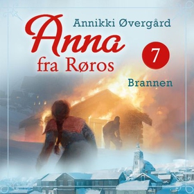 Brannen (lydbok) av Annikki Øvergård