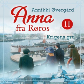 Krigens gru (lydbok) av Annikki Øvergård