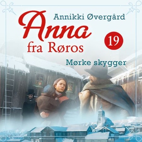 Mørke skygger (lydbok) av Annikki Øvergård