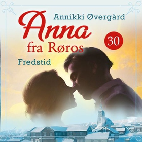 Fredstid (lydbok) av Annikki Øvergård