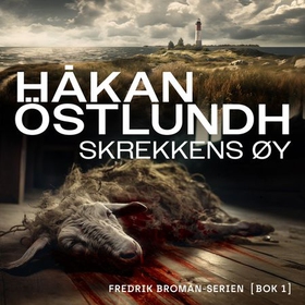 Skrekkens øy (lydbok) av Håkan Östlundh