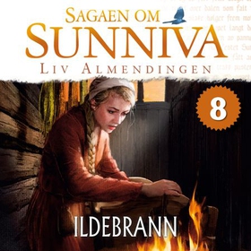 Ildebrann (lydbok) av Liv Almendingen