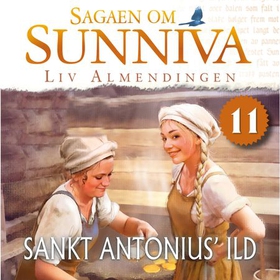 Sankt Antonius' ild (lydbok) av Liv Almendingen