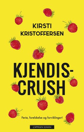 Kjendiscrush (ebok) av Kirsti Kristoffersen