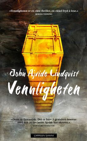 Vennligheten (ebok) av John Ajvide Lindqvist