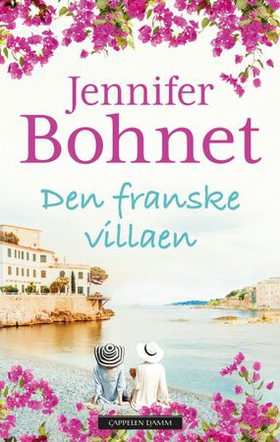 Den franske villaen (ebok) av Jennifer Bohn