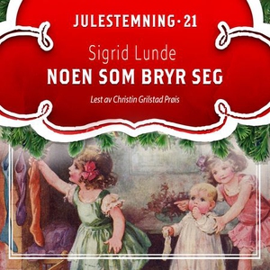 Noen som bryr seg (lydbok) av Sigrid Lunde