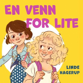 En venn for lite (lydbok) av Linde Hagerup