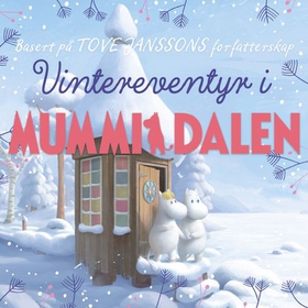 Vintereventyr i Mummidalen (lydbok) av Amanda Li