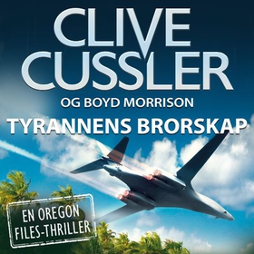 Tyrannenes brorskap (lydbok) av Clive Cussler