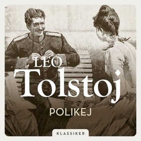 Polikej (lydbok) av Lev Tolstoj