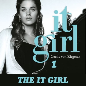It girl (lydbok) av Cecily Von Ziegesar