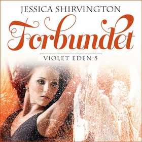 Forbundet (lydbok) av Jessica Shirvington