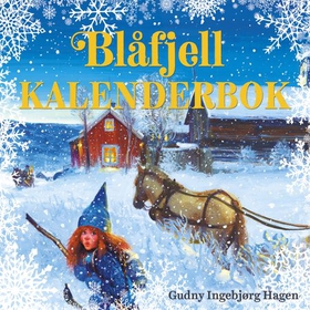 Blåfjell kalenderbok (lydbok) av Gudny Ingebjørg Hagen