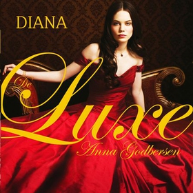Diana (lydbok) av Anna Godbersen