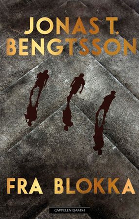 Fra blokka (ebok) av Jonas T. Bengtsson
