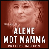 Alene mot mamma