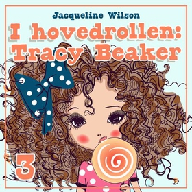 I hovedrollen: Tracy Beaker