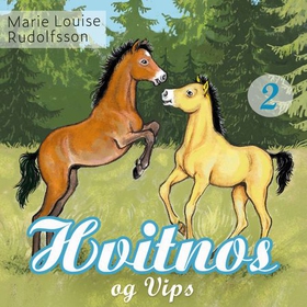 Hvitnos og Vips (lydbok) av Marie Louise Rudolfsson
