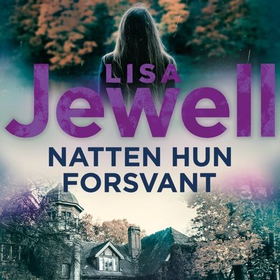 Natten hun forsvant (lydbok) av Lisa Jewell