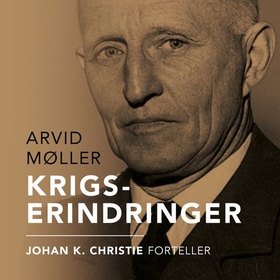 Krigserindringer (lydbok) av Johan K. Christie