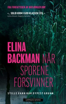 Når sporene forsvinner (ebok) av Elina Backman