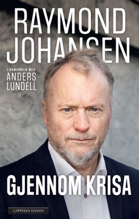 Gjennom krisa (ebok) av Raymond Johansen