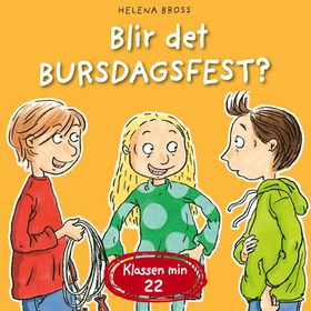 Blir det bursdagsfest?