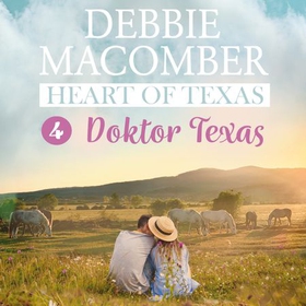 Doktor Texas (lydbok) av Debbie Macomber