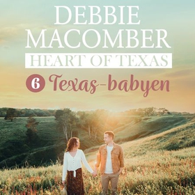 Texas-babyen (lydbok) av Debbie Macomber