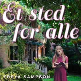 Et sted for alle (lydbok) av Freya Sampson