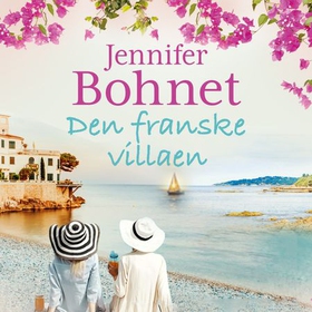 Den franske villaen (lydbok) av Jennifer Bohnet
