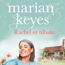 Rachel er tilbake (lydbok) av Marian Keyes