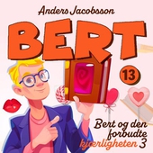 Bert og den forbudte kjærligheten
