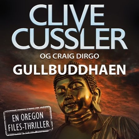 Gullbuddhaen (lydbok) av Clive Cussler