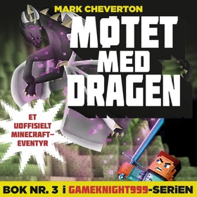 Møtet med dragen - et uoffisielt Minecraft-eventyr (lydbok) av Mark Cheverton