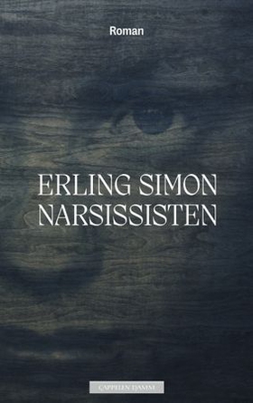 Narsissisten (ebok) av Erling Simon