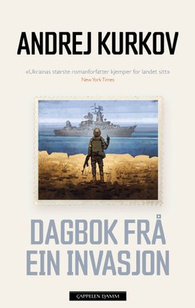 Dagbok frå ein invasjon (ebok) av Andrej Ku