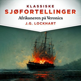 Afrikaneren på Veronica (lydbok) av J.G. Lockhart