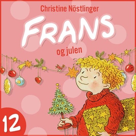 Frans og julen (lydbok) av Christine Nöstlinger