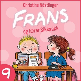 Frans og lærer Sikksakk (lydbok) av Christine Nöstlinger