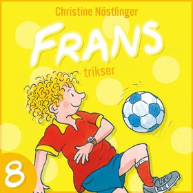 Frans trikser (lydbok) av Christine Nöstlinger