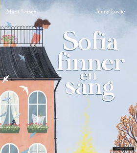 Sofia finner en sang (ebok) av Marit Larsen
