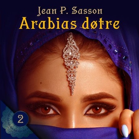 Arabias døtre (lydbok) av Jean P. Sasson