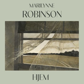 Hjem (lydbok) av Marilynne Robinson