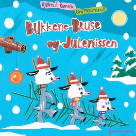 Bukkene Bruse og julenissen (lydbok) av Bjørn F. Rørvik